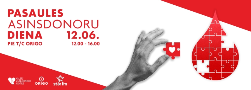 Pasaules asinsdonoru diena, 12. jūnijā no plkst. 12.00 līdz 16.00 pie t/c Origo