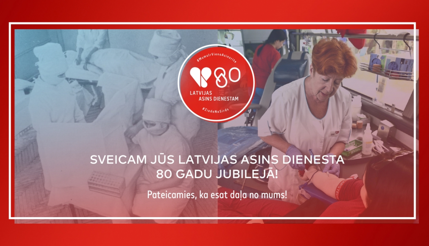 Latvijas Asins dienesta 80 gadu jubilejas sveiciens